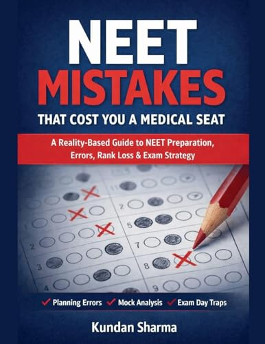 NEET Mistakes That Cost You a Medical Seat
