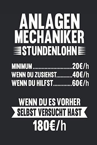 Anlagenmechaniker Stundenlohn: Notizbuch (liniert) Anlagen Mechaniker Handwerker