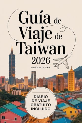 Guía de viajes a Taiwán 2026: Descubre mercados nocturnos, estaciones de tren y aguas termales con itinerarios prácticos, listas de equipaje y un registro de gastos.