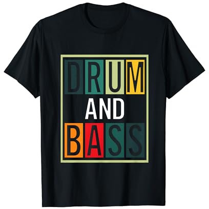 Drum And Bass - Drum & Bass Lustige DNB-Tanzmusik T-Shirt