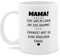 Tasse Tassen 325ml - Mama egal was im Leben auf dich zu kommt I keine hässlichen Kinder - 325 ml - Weiß - muttertag geschenk muttertagstasse mum für kaffeetasse witzig moms cup mütter zukommt