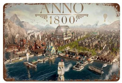 PLKOYZZXC Anno 1800 Spielposter, Wanddekoration, Kunst, Metallblechposter, moderne Wohnkultur, Kunst, Metallposter, Hausbar, Laden, Dekorationen, Vintage-Schild, Geschenk, 20 x 30 cm