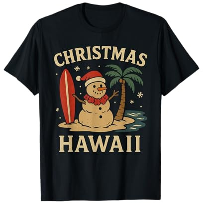 Hawaii Chemise Bonhomme de Neige Planche de Surf Noël Palmier Plage T-Shirt