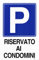 CCB Cartello RISERVATO AI CONDOMINI plastificato cm. 20x30