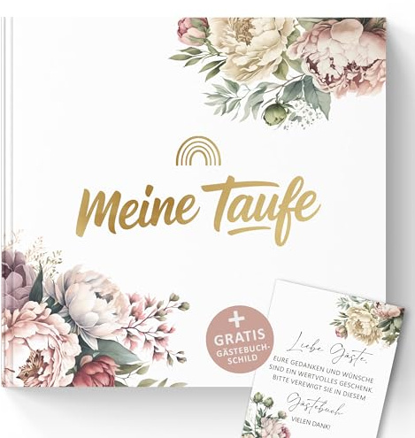Meine Taufe Gästebuch zum Selbstgestalten - Erinnerungsbuch für Mädchen & Junge - Taufgeschenk & Taufalbum 72 Seiten ohne Fragen für Glückwünsche und Fotos (Meine Taufe/Pfingstrosen, 21x21cm)