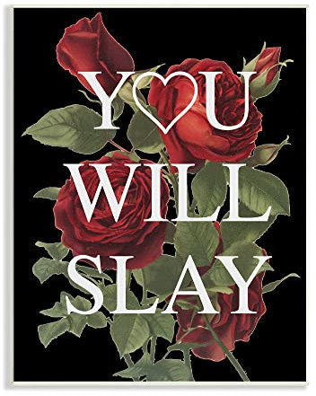 Stupell Industries You Will Slay Chic Red Roses Glam Phrase, Design von Lil' Rue