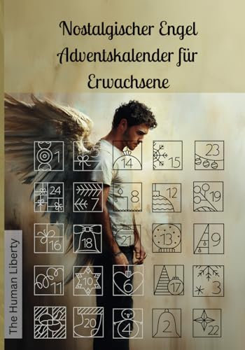 Nostalgischer Adventskalender mit Engel Bildern zum Ausmalen, mit Gedichten und Gebeten zur Einstimmung in die Vorweihnachtszeit.: Lyrischer ... zum Malen und Träumen in der Adventszeit.