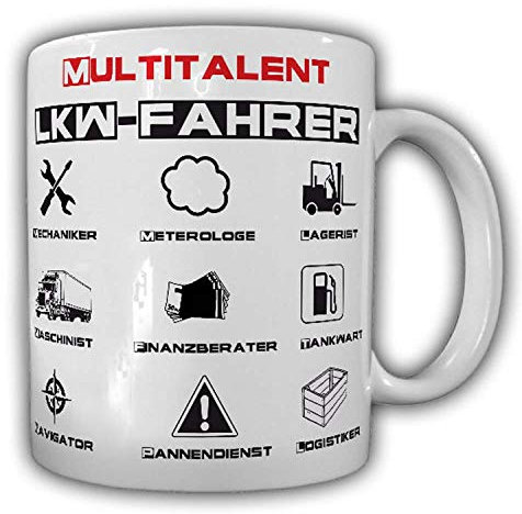 Tasse Multitalent LKW Fahrer Mechaniker Finanzberater Logistiker Machinist #24246
