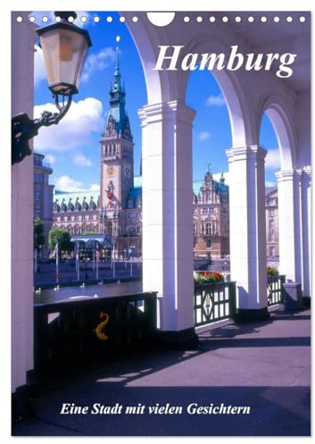 Hamburg - Eine Stadt mit vielen Gesichtern (Wandkalender 2026 DIN A4 hoch), CALVENDO Monatskalender: Touristische Sehenswürdigkeiten (CALVENDO Orte)
