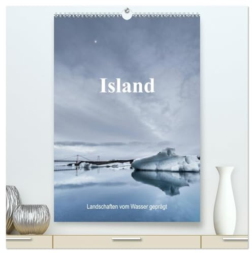 Island - Landschaften vom Wasser geprägt (hochwertiger Premium Wandkalender 2026 DIN A2 hoch), Kunstdruck in Hochglanz: Highlights einer Rundreise auf und entlang der Ringstraße (CALVENDO Orte)