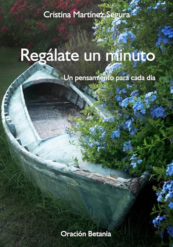 Regálate un minuto. Un pensamiento para cada día: Mainminute. Pequeña oración/reflexión espiritual para terminar el día con paz