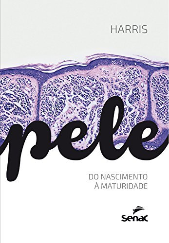 Pele: Do nascimento à maturidade (Portuguese Edition)
