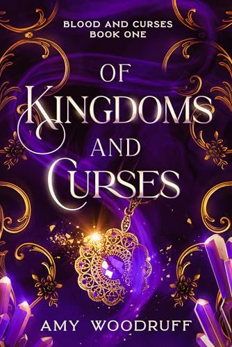 Of Kingdoms and Curses (Blood and Curses Book 1) (English Edition)