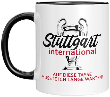 Stuttgart Tasse - Champions - Für diese Tasse musste ich lange warten - Fussball (Schwarz)