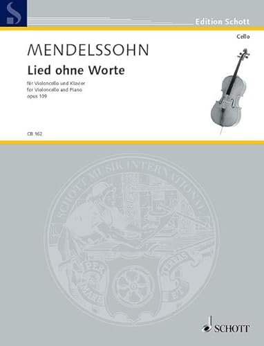 Lied ohne Worte D-Dur: op. 109. Violoncello (Viola) und Klavier. (Cello-Bibliothek)