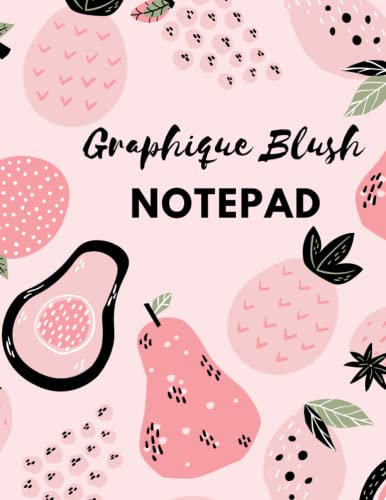 Graphique Blush Notepad: Blush Pink Journal For Women,Kids And Teen Girls - 120 Pages.8.5×11.