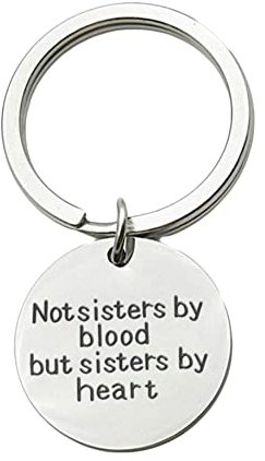 Homxi Edelstahl Schlüsselanhänger Gravur,Runde Gravur not Sisters by Blood but Sisters by Heart Schlüsselanhänger Auto Silber