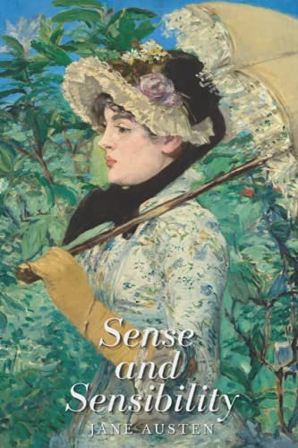Sense and Sensibility: With Original Illustrations