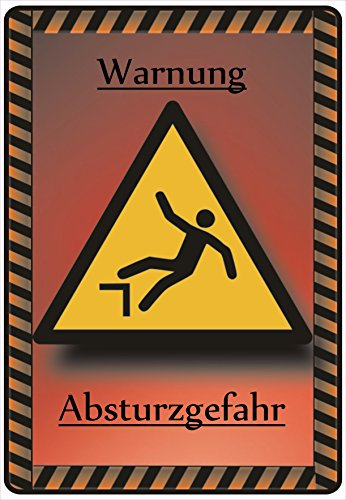 Schild Hinweisschild Hinweis Warnung Absturzgefahr Gefahr Vorsicht Achtung Not