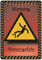 Schild Hinweisschild Hinweis Warnung Absturzgefahr Gefahr Vorsicht Achtung Not