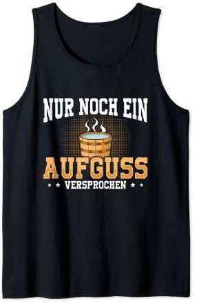 Sauna Aufguss Fasssauna Badeente Saunakilt Tank Top