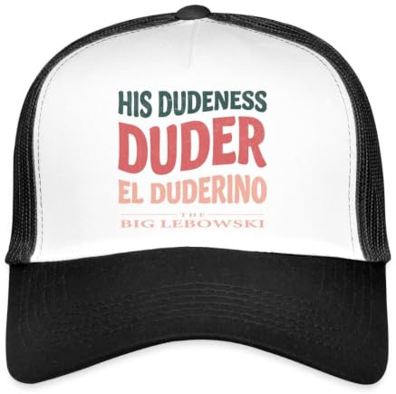 The Big Lebowski His Dudeness Duder EL Duderino Trucker Cap
