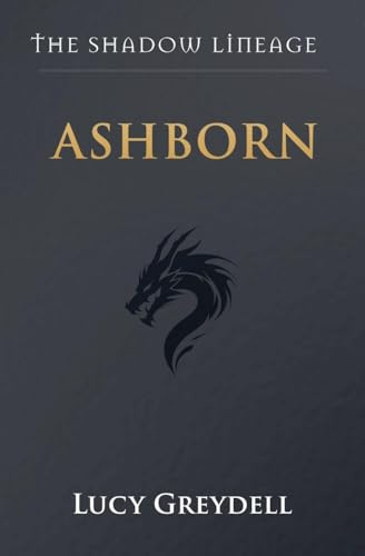 Ashborn (The Shadow Lineage, Band 1)