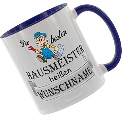 Crealuxe Kaffeetasse 'Die besten Hausmeister heißen (Wunschname)' personalisiert, Spruchtasse, hochwertige Keramiktasse (Blau)