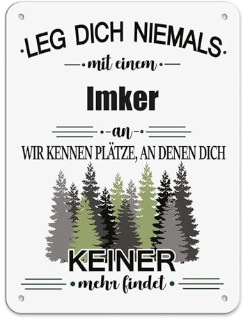 Berufe Blech-Schild - Leg dich niemals mit einem Imker an - Lustiges Geschenk Büro, Job, Arbeit, Kollegen, Freunde, Metall-Poster - Querformat A5