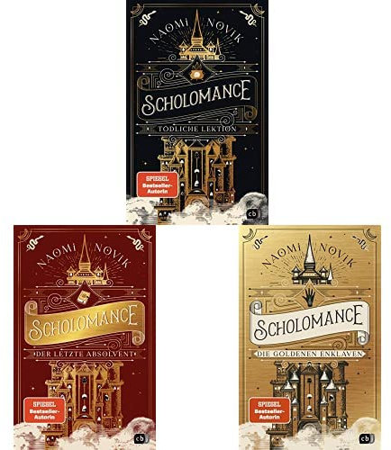 Naomi Novik-Set: Tödliche Lektion + Der letzte Absolvent + Die goldenen Enklaven (Die Scholomance-Reihe, Band 1-3)
