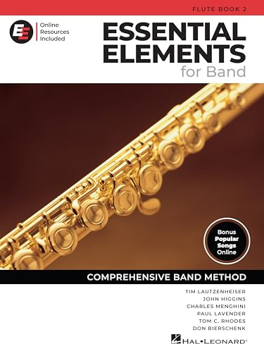 Essential Elements for Band – Flöte Buch 2 mit EEi Online-Ressourcen | Flöten-Lehrbuch und Noten mit über 250 Videolektionen und aktualisiertem Repertoire | Umfassende Band-Lehrmethode: With Eei