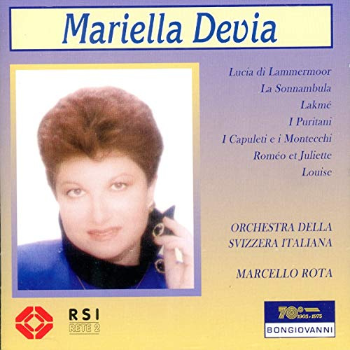 Mariella Devia: Arie da Opere / Opera Arias