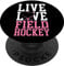 Feldhockey Live Love Feldhockey PopSockets mit austauschbarem PopGrip