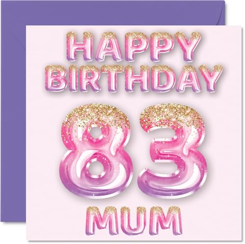 83rd Birthday Card for Mum, Pink & Purple Glitter Balloons | Happy Birthday Cards for 83 Year Old Mum Mother from Son Daughter, 145mm Bday Greeting Cards Gift