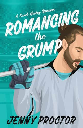 Romancing the Grump: A Sweet Hockey Romcom (Appies Hockey Romance, Band 4)