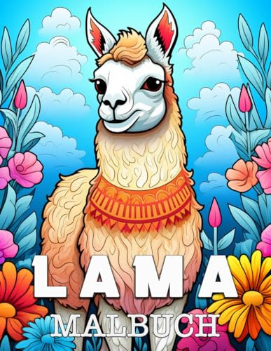 Lama Malbuch: Schöne Bilder zum Ausmalen und Entspannen