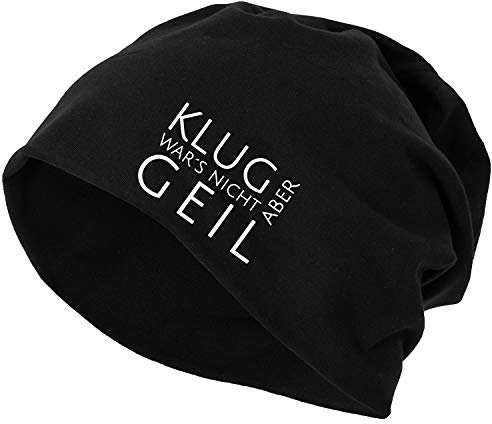 OwnDesigner Klug war´s Nicht Aber geil Mütze für Männer & Damen in grau in Einheitsgröße - mit vielen Looks kombinierbar (Mutze 463 Schwarz)