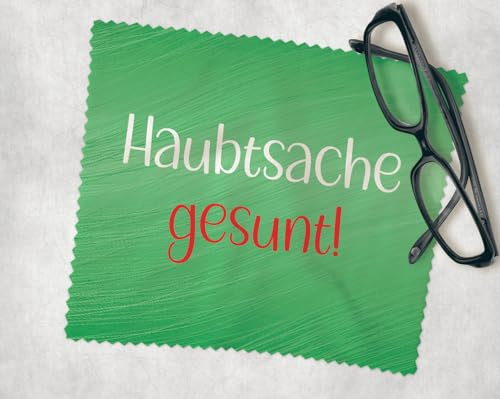 Farbwuselei Brillenputztuch haubtsache gesunt, 15x18 cm witzig Funny bedrucktes, lustiges, Mikrofasertuch waschbar (grün)