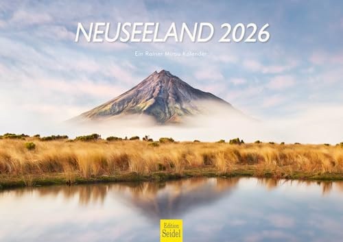 Edition Seidel Calendario premium de Nueva Zelanda 2026, formato DIN A3, calendario de pared, isla del Pacífico, mar, costa, parque nacional, montañas, Rainer Mirau