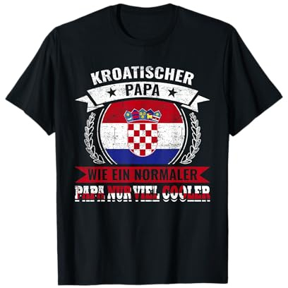 Kroatien Flagge Balkanhalbinsel Kroate Vater T-Shirt