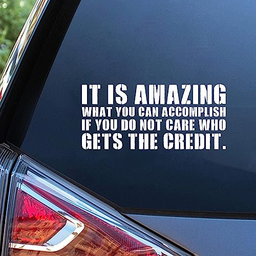 Yelolyio Vinyl-Auto-Aufkleber, Aufschrift It is Amazing What You Can Accomplish If You Do Not Care Who Gets The Credit, 27,9 cm, wasserfest, motivierende Wort-Buchstaben-Aufkleber, Autos, Laptops,