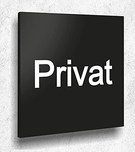 Türschild Privat Schild Schwarz Matt UV Druck 12 x 12cm - 3mm ALUVERBUND - Made in Germany Art.Nr. A 2001