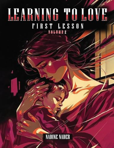 Learning To Love First Lesson Volume 2