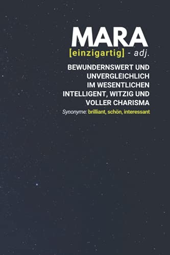 Mara (einzigartig) bewundernswert: inkl. Kalender 2021/2022 | Das perfekte Geschenk | personalisiert mit dem Namen Mara | Geschenkidee | Geschenke | Name