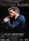 Premium Poster/Plakat | DIN A1 | Wanddeko | Live Konzert Veranstaltung » Michael Buble - An Evening with?, Oberhausen 2018 «
