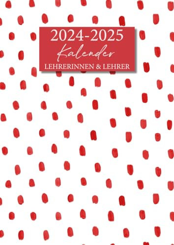 Lehrerkalender: A4 Lehrerplaner für Lehrerinnen und Lehrer - 1 Doppelseite pro Woche - Notenlisten - Rote Akzente