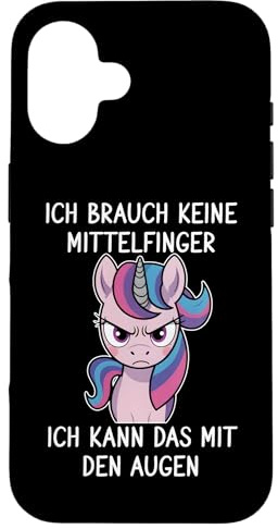 ICH BRAUCH KEINE MITTELFINGER. ICH KANN DAS MIT DEN AUGEN Hülle für iPhone 16
