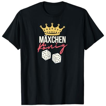 Mäxchen Würfelspiel König T-Shirt