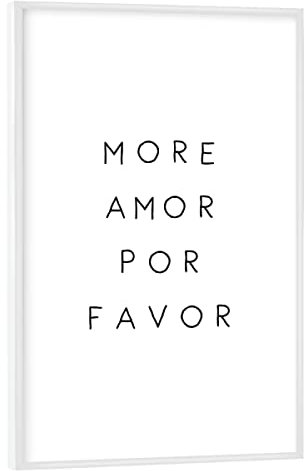 artboxONE Poster mit weißem Rahmen 30x20 cm Typografie More Amor Por Favor - Bild Black and White Prints