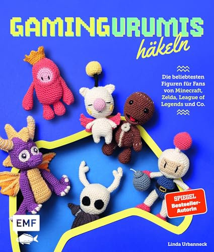 Gamingurumis häkeln: Die beliebtesten Figuren aus Videospielen als Amigurumis | Blauer Igel, herzloser Schatten und mehr für Fans von Minecraft, Zelda, League of Legends und Co.